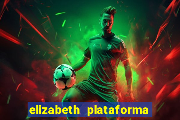 elizabeth plataforma de jogos